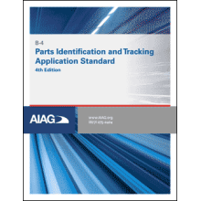 B-4 Parts Identification & Tracking Application Standard 4th Edition: 2018