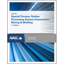 CQI-30 Special Process: Rubber Processing System Assessment - Mixing & Molding 1st Edition 2022