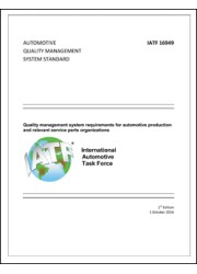 IATF 16949 Quality management system requirements for automotive production and relevant service parts organisations 1st Edition, 1 October 2016