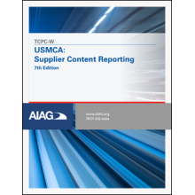 TCPC-W USMCA: Supplier Content Reporting 7th Edition 