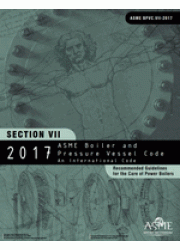 ASME BPVC-VII: 2017 Recommended Guidelines for the Care of Power Boilers