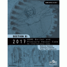 ASME BPVC-XI: 2017 Section XI-Rules for Inservice Inspection of Nuclear Power Plant Components