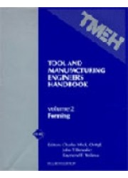 Tool and Manufacturing Engineers Handbook, Vol 2:  Forming